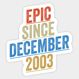 Epic Since December 2003 Funny Birthday Sticker